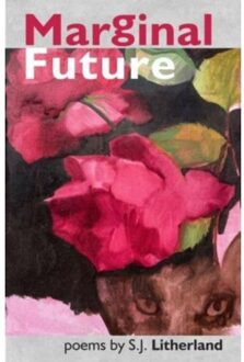 Marginal Future - Litherland, S.J.