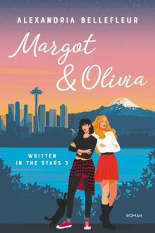Margot & Olivia - Written In The Stars - Alexandria Bellefleur
