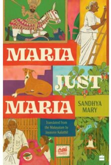 Maria, Just Maria - Mary Sandhya