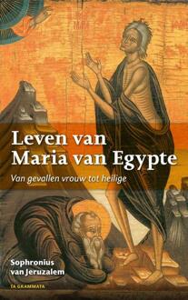 Maria Van Egypte - Grieks Proza - Sophronius van Jeruzalem