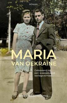 Maria van Oekraïne -  Mieke Vandromme (ISBN: 9789464711936)