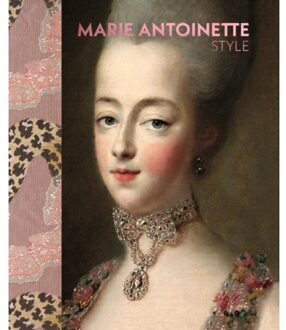 Marie Antoinette Style (The Official V&A Exhibition Book)