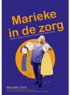 Marieke In De Zorg - Marieke In De Zorg - Marieke Smit