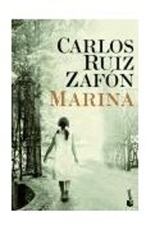 Marina - Ruiz Zafón, Carlos