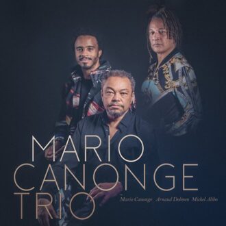 Mario Canonge Trio - Mario Canonge Trio