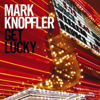 Mark Knopfler - Get Lucky | CD
