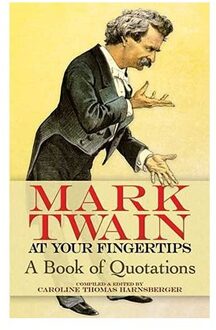 Mark Twain At Your Fingertips - Twain, Mark