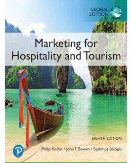 Marketing For Hospitality And Tourism, Global Edition - Philip Kotler