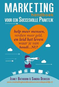Marketing handboek voor een succesvolle praktijk - Boek Jeanet Bathoorn (9462037515)