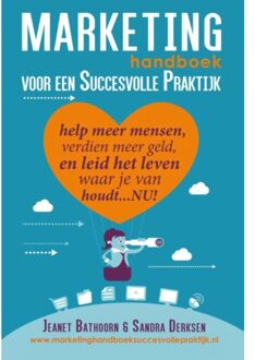 Marketing handboek voor een succesvolle praktijk - Boek Jeanet Bathoorn (9462037515)