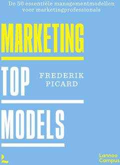 Marketing Top Models -  Frederik Picard (ISBN: 9789059964105)