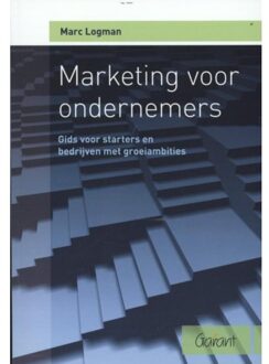 Marketing voor ondernemers - Boek Marc Logman (9044128132)