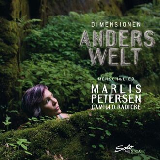 Marlis Petersen - Marlis Peterson/Camillo Radicke: Dimensionen - Anderswelt CD