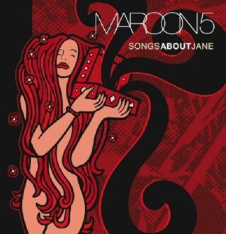 Maroon 5 - Songs About Jane | CD