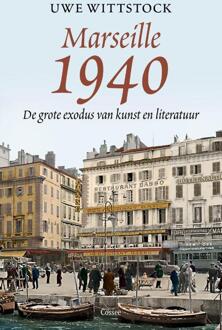 Marseille 1940 -  Uwe Wittstock (ISBN: 9789464521702)