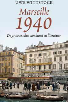 Marseille 1940 -  Uwe Wittstock (ISBN: 9789464521719)
