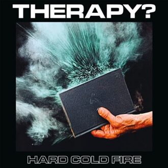 Marshall Hard Cold Fire - Therapy?