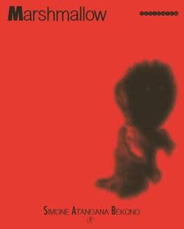 Marshmallow -  Simone Atangana Bekono (ISBN: 9789029545020)