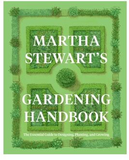 Martha Stewart's Gardening Handbook - Martha Stewart