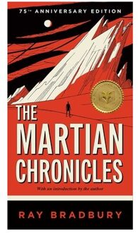 Martian Chronicles - Ray Bradbury