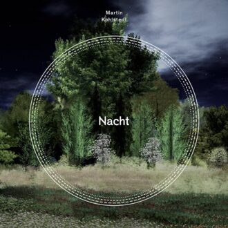 Martin Kohlstedt - Nacht