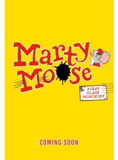 Marty Moose: First Class Mischief - Marty Moose - Claire Powell