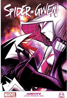 Marvel Spider-Gwen: Unmasked - Jason Latour