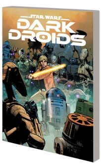 Marvel Star Wars: Dark Droids - Charles Soule