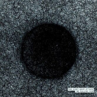 Mary Hart Attack The - The Falling Sun