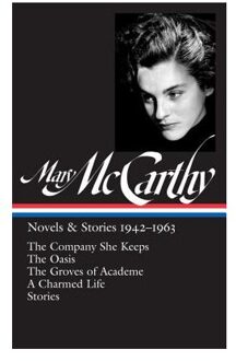 Mary Mccarthy: Novels & Stories 1942-1963