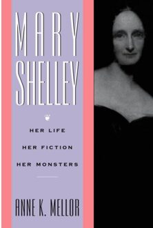 Mary Shelley - Anne K. Mellor