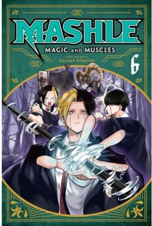 Mashle: Magic And Muscles, Vol. 6 - Mashle: Magic And Muscles - Hajime Komoto