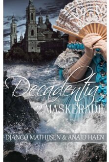 Maskerade - Decadentia