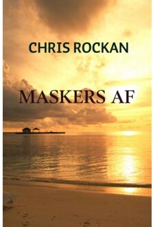 Maskers af - Boek Chris Rockan (9462546185)