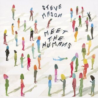 Mason Steve - Meet The Humans