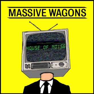 Massive Wagons - House Of Noise Vinyl