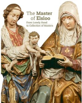 Master Of Elsloo - (ISBN:9789462622197)