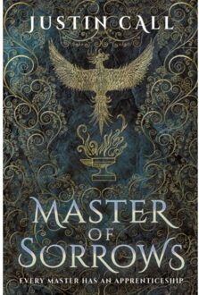 Master Of Sorrows - The Silent Gods - Justin Call