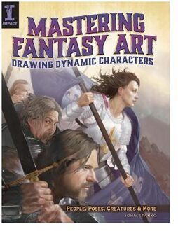Mastering Fantasy Art - Drawing Dynamic Characters