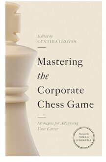 Mastering The Corporate Chess Game