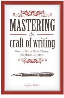 Mastering the Craft of Writing