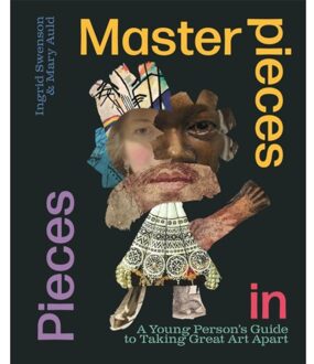 Masterpieces In Pieces - Ingrid Swenson