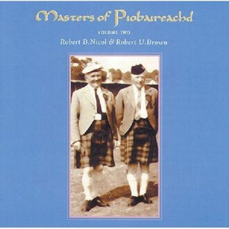 Masters Of Piobaireachd  -2