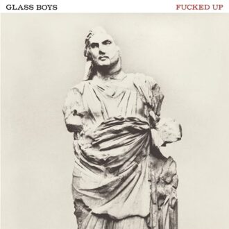 Matador Glass Boys - Fucked Up