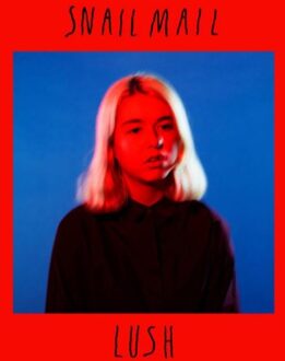 Matador Lush - Snail Mail