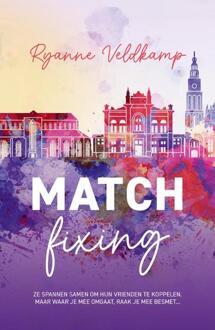 Matchfixing -  Ryanne Veldkamp (ISBN: 9789464822038)