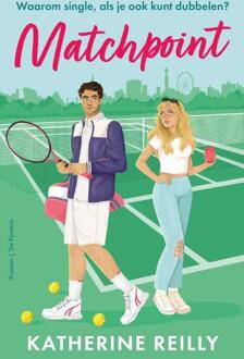 Matchpoint -  Katherine Reilly (ISBN: 9789026177330)