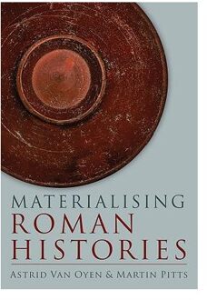 Materialising Roman Histories