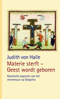 Materie sterft - Geest wordt geboren - Boek Judith von Halle (9491748238)