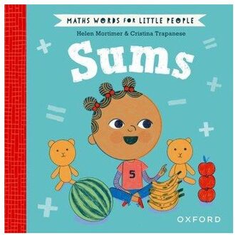 Maths Words For Little People: Sums - Helen Mortimer